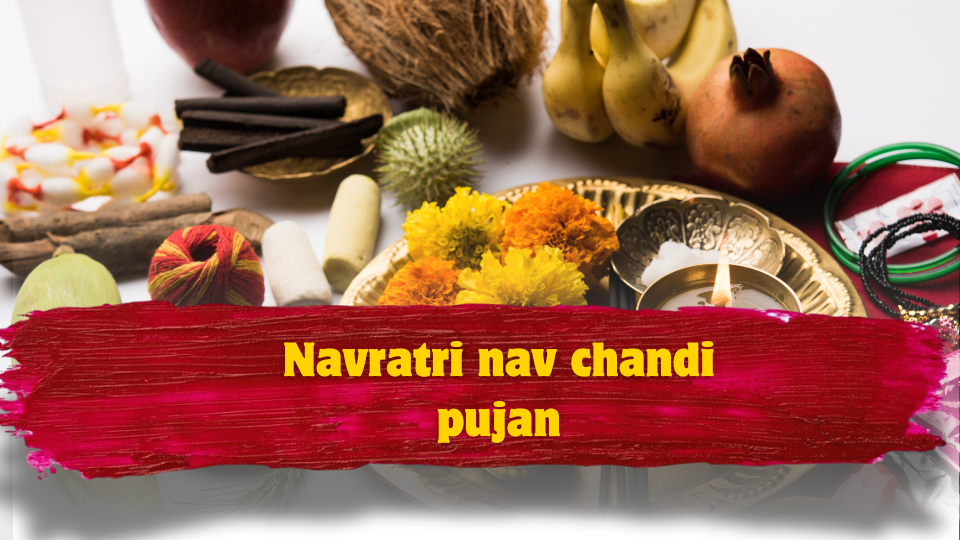 Navratri Nav Chandi Pujan