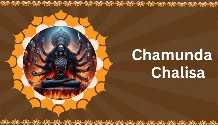 Chamunda Chalisa