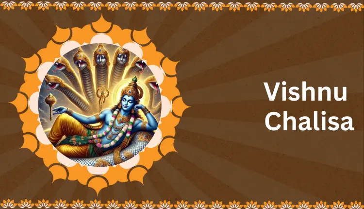 Vishnu Chalisa
