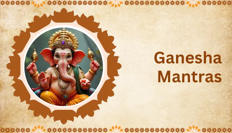 Ganesha Mantras